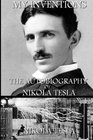 My Inventions The Autobiography of Nikola Telsa