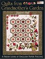 Quilts from Grandmothers Garden A Fresh Look at English Paper Piecing