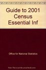 A Guide to the 2001 Census Essential Information for Gaining Business Advantage