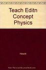 Conceptual Physics  Teachers