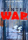 The Winter War A Novel
