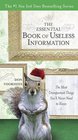 The Essential Book of Useless Information  The Most Unimportant Things You'll Never Need to Know