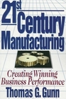 Twentyfirst Century Manufacturing