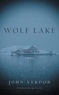 Wolf Lake A Novel