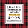 Lifes Little Instruction 2008 DaytoDay Calendar