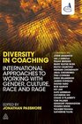 Diversity in Coaching Working with Gender Culture Race and Age
