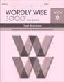 Wordly Wise 3000 Book 6 Test Booklet