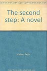 The second step A novel