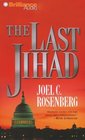 The Last Jihad (Political Thrillers, Bk 1) (Audio CD) (Abridged)