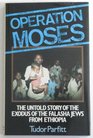 OPERATION MOSES