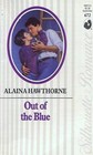 Out of the Blue (Silhouette Romance, No 672)