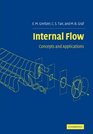 Internal Flow Concepts and Applications