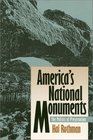 America's National Monuments The Politics of Preservation