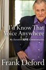 I'd Know That Voice Anywhere My Favorite NPR Commentaries