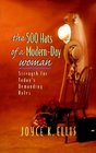 The 500 Hats of a ModernDay Woman