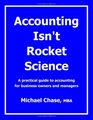 Accounting Isn't Rocket Science