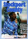 Stockport County The Complete Record