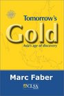 Tomorrow's Gold Asia's Age of Discovery
