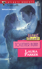Together Again (Rogues' Gallery, Bk 2) (Silhouette Intimate Moments, No 682)
