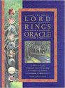 The Lord of the Rings Oracle A Mystical Pack with MiddleEarth Cards Map and Ring for Divination and Revelation
