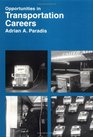 Opportunities in Transportation Careers