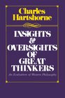 Insights and Oversights of the Great Thinkers An Evaluation of Western Philosophy