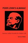 Poor Lenin's Almanac Perverse Leftist Proverbs for Modern Life