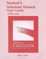 Student Solutions Manual Single Variable for Thomas' Calculus Early Transcendentals