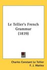 Le Tellier's French Grammar