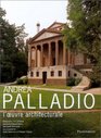 Andrea Palladio  L'Oeuvre Architecturale