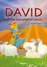 David and the Kingdom of Israel Retold