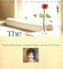 The Simple Home A Faithfilled Guide to Simplicity Peace And Joy in Your Home