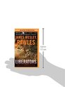 Liberators: A Novel of the Coming Global Collapse