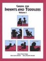 Caring for Infants and Toddlers Vol 2
