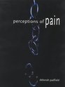 Perceptions of Pain