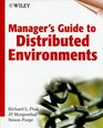 Manager's Guide to Distributed Environments From Legacy to Living Systems