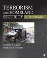 Terrorism and Homeland Security A Text/Reader