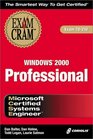MCSE Windows 2000 Professional Exam Cram