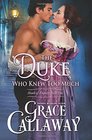 The Duke Who Knew Too Much (Heart of Enquiry, Bk 1)