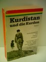 Kurdistan Und Die Kurden Band 1