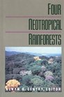 Four Neotropical Rainforests