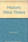 Historic West Wales