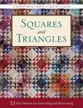 Triangles and Squares 13 Fun Patterns for Innovating and Renovating