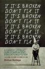 If It's Broken Don't Fix It A Candid Look at Our Complacent Education System