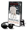 White Fang and The Call of the Wild - on Playaway