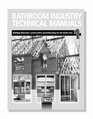 Bathroom Industry Technical Manuals 1 Building Materials Construction and Estimating for the Bathroom