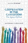 Cooperation in the Classroom The Jigsaw Method 3rd Edition