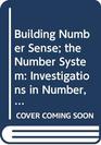 Building Number Sense the Number System Investigations in Number Data and Space Curriculum Grade 1