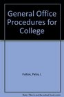 General Office Procedures for Colleges