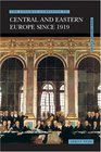 Longman Companion to Central and Eastern Europe Since 1919